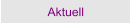 Aktuell
